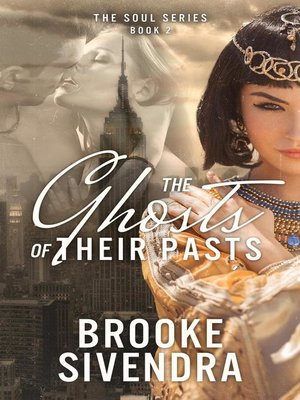 cover image of The Ghosts of Their Pasts